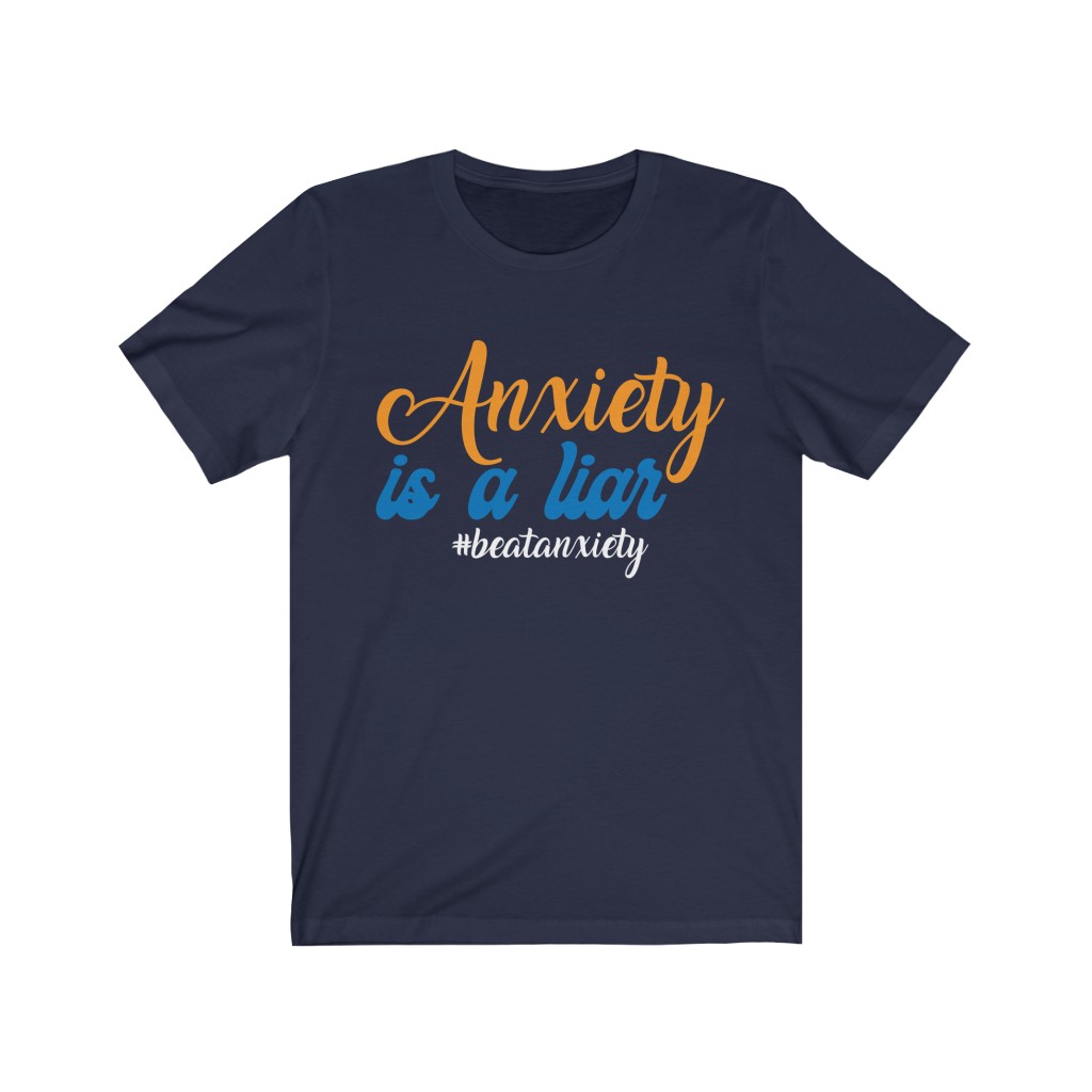 Anxiety Is A Liar — Unisex T-Shirt - Image 3