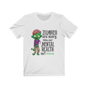 Zombies Are Scary — Unisex T-Shirt