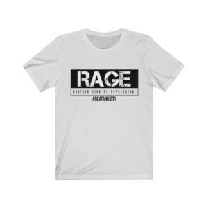 Rage Is Another Type Depression — Unisex T-Shirt