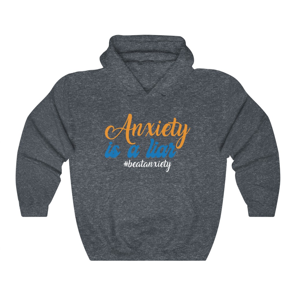 Anxiety Is A Liar — Hoodie - Image 3